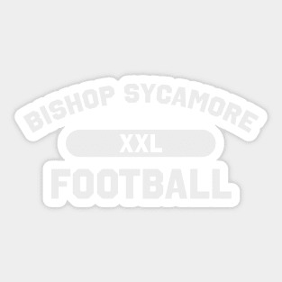 Bishop Sycamore Football - Light Lettering Sticker